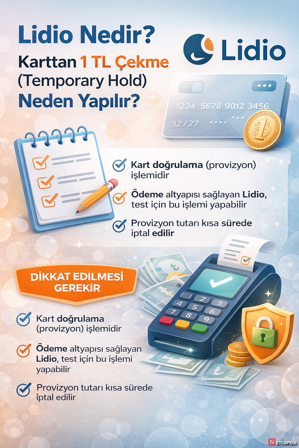 Lidio Nedir? Karttan 1 TL Çekme (Temporary Hold) Neden Yapılır?